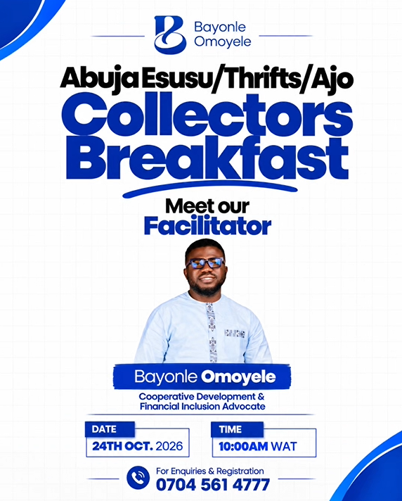 Flyer for the Abuja Esusu, Thrift and Ajo Collectors Breakfast, featuring facilitator Bayonle Omoyele. It lists 24 October 2026, 10:00 WAT, and phone number 0704 561 4777 for enquiries and registration.